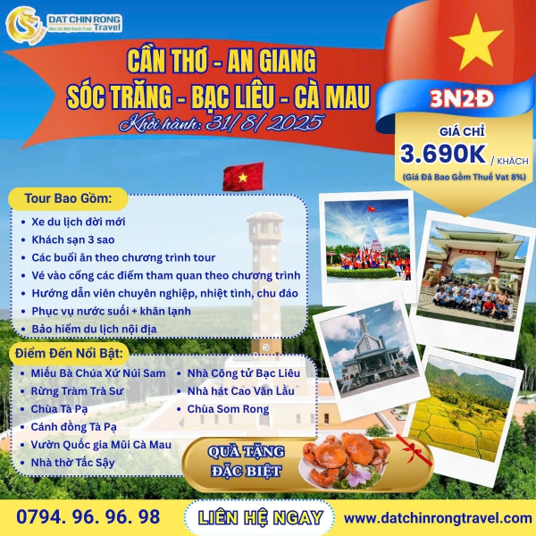 Tour Ghép Miền Tây Lễ 2/9/2025: Cần Thơ - An Giang - Sóc Trăng - Bạc Liêu - Cà Mau