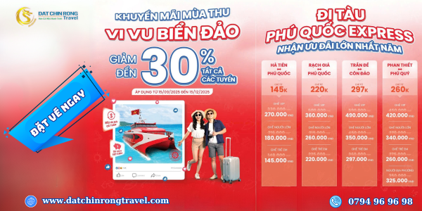 GIẢM ĐẾN 30% VÉ TÀU PHÚ QUỐC EXPRESS – KHUYẾN MÃI MÙA THU