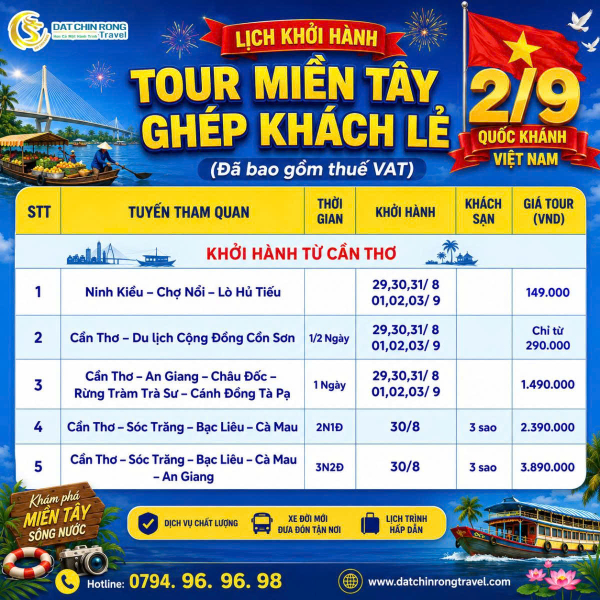 LỊCH KHỞI HÀNH TOUR MIỀN TÂY LỄ QUỐC KHÁNH 02/9