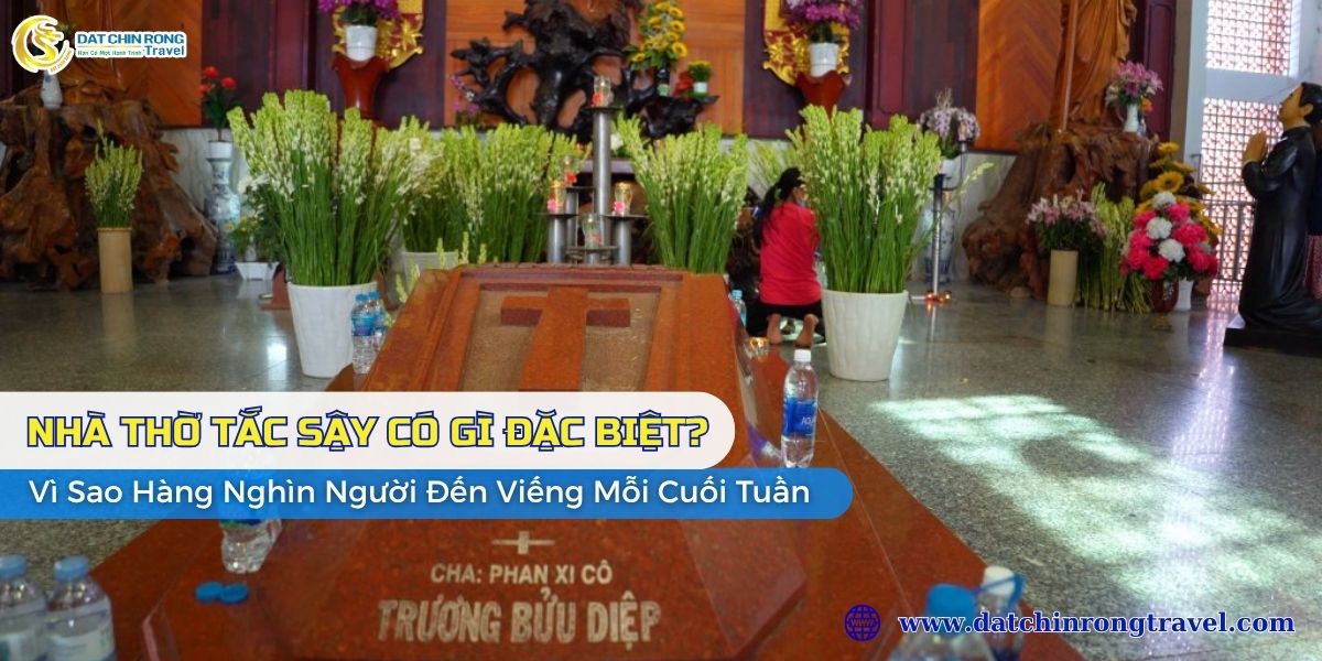 Nhà Thờ Tắc Sậy Có Gì Đặc Biệt? Vì Sao Hàng Nghìn Người Đến Viếng Mỗi Cuối Tuần