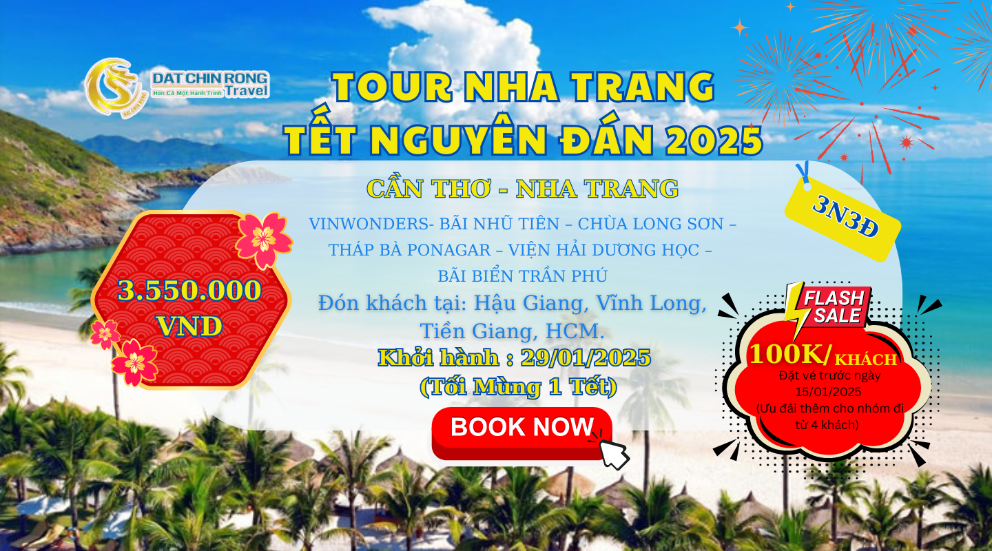 TOUR NHA TRANG TẾT NGUYÊN ĐÁN 2025