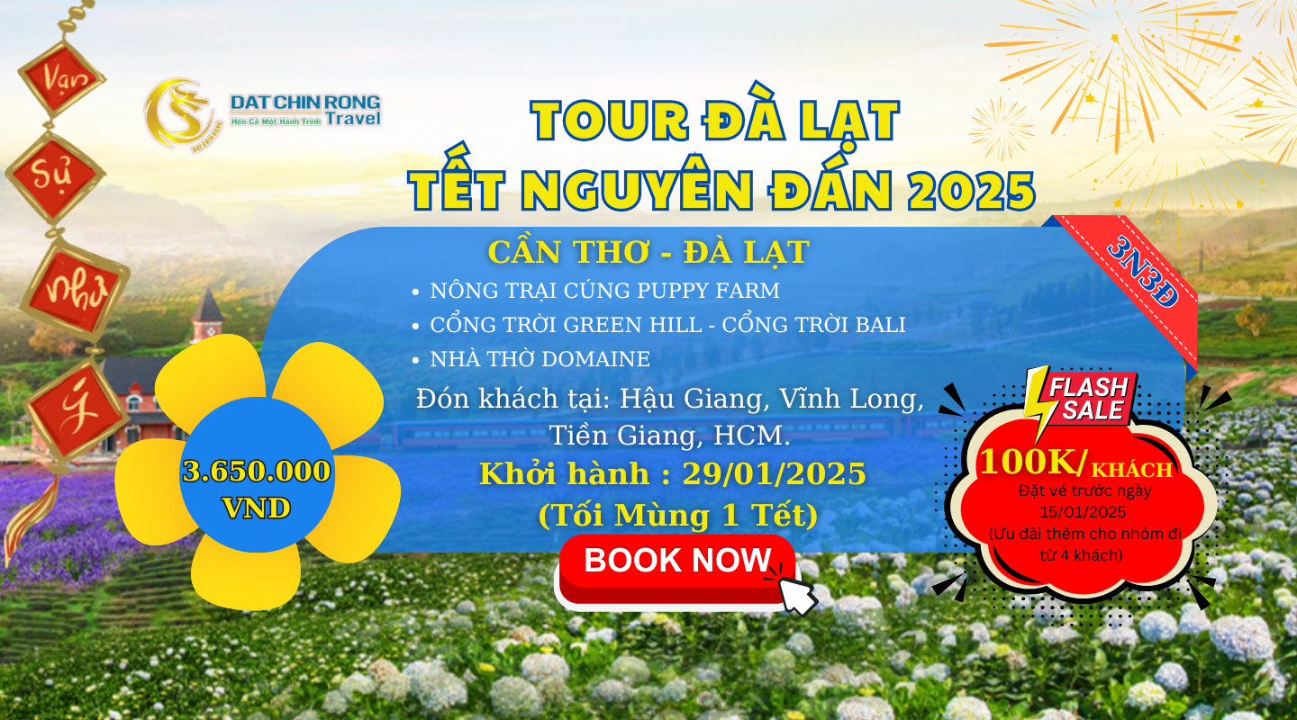 TOUR ĐÀ LẠT TẾT NGUYÊN ĐÁN 2025